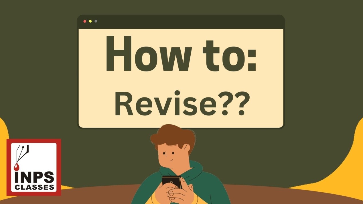 How to Revise Effectively for Competitive Exams
